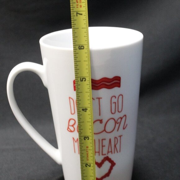 Don't Go Bacon My Heart Coffee Tea Tall Novelty Mug - Picture 7 of 11
